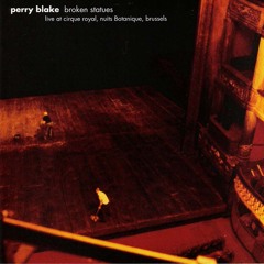Perry Blake - I'm Still Waiting