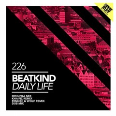 Beatkind - Daily Life (Fennec & Wolf Remix)