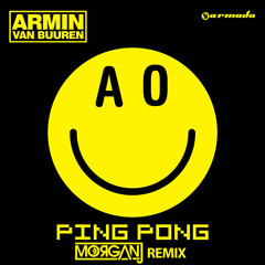 Armin Van Buuren - Ping Pong (MORGANJ Remix) FREE DOWNLOAD