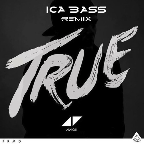 Avicii - Liar Liar (Ica Bass Remix)
