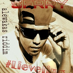 Serry - Lieveling(alewakas)