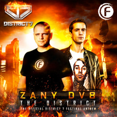 Zany & DV8 - The District