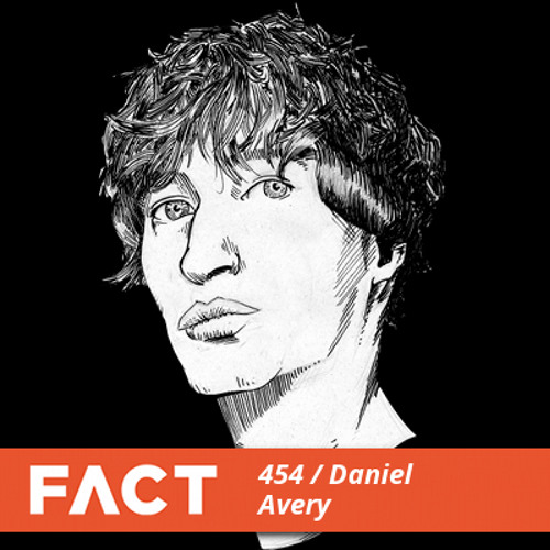 FACT Mix 454 - Daniel Avery (Aug '14)