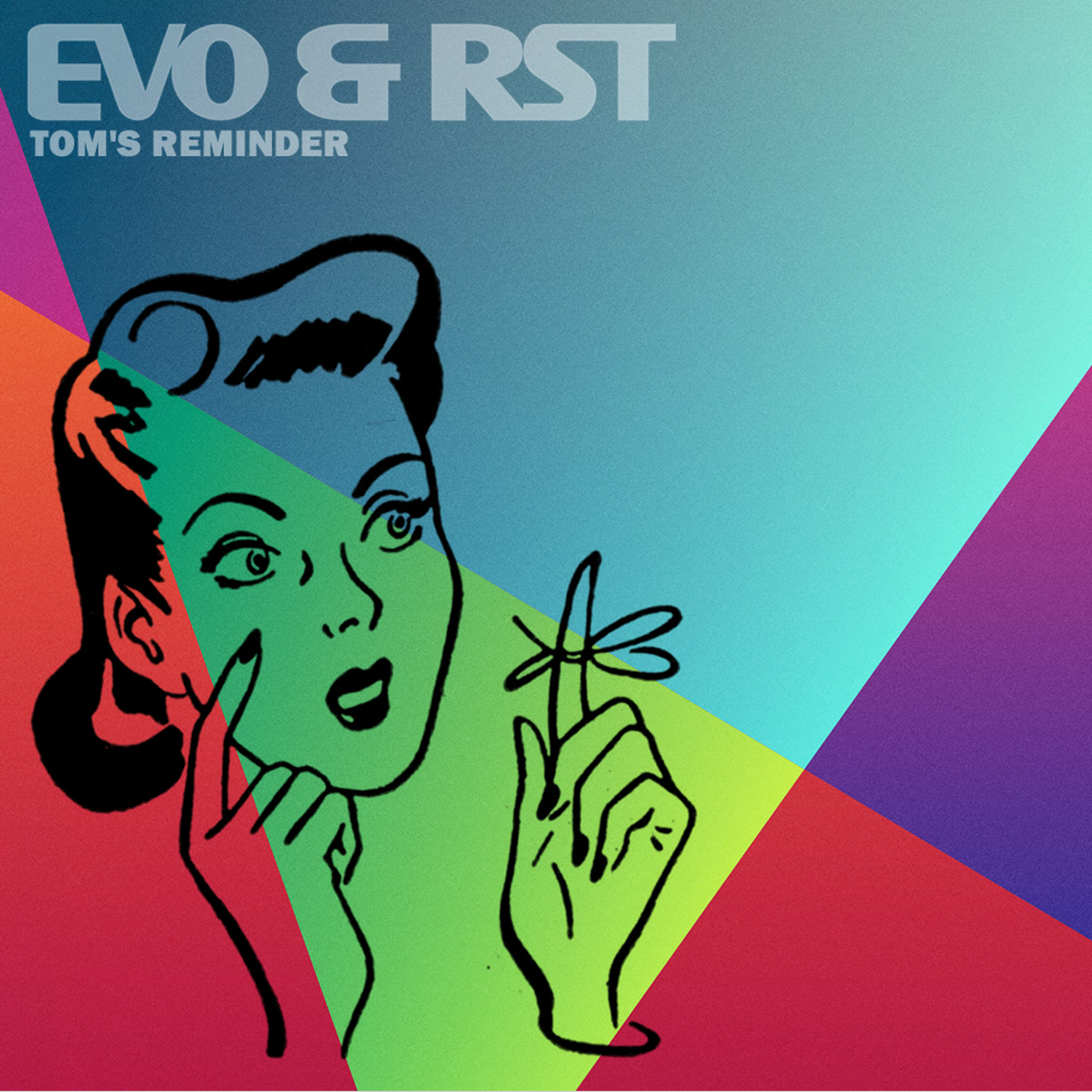 Evo & RST