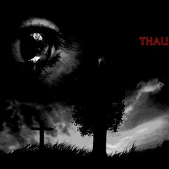 T.H.A.U - [SET][DeRbEr AlS GeStErN][FrEe DoWnLOAd]