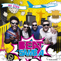 03 BEAT SAMBA HOUSE MUSIC - Não To Valendo Nada