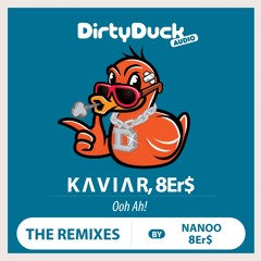 K A V I A R, 8Er$ - Ooh Ah! (Nanoo's Zouk Remix)
