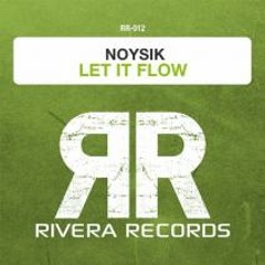 Noysik - Let It Flow (original Mix)