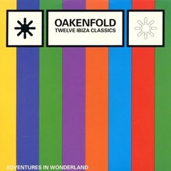 Paul Oakenfold - Essential Selection - Summer 98 (Twelve Ibiza Classics)