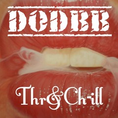 DODBB: Thrill & CHill EP