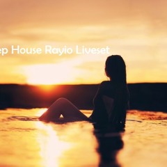 deep vocal house || rayio liveset
