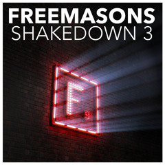Freemasons - Shakedown 3 (Night Minimix)