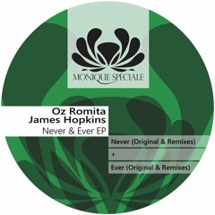 Oz Romita & James Hopkins - Never & Ever - D-Formation Remix - Edit