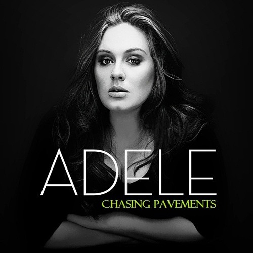 Adele Chasing Pavements Hip Hop Remix Snippet Free Download By Tucker Productions