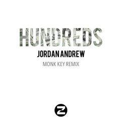 Jordan Andrew - Hundreds [Monk Key Remix] *FREE DOWNLOAD*