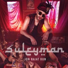 Jon Baiat Bun - Suleyman | Official track