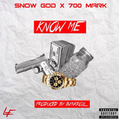 Snow God x OAMarq  " Know Me" (Prod. BXNKROLL)