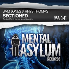 Sam Jones & Rhys Thomas - Sectioned [Mental Asylum] (PREVIEW)