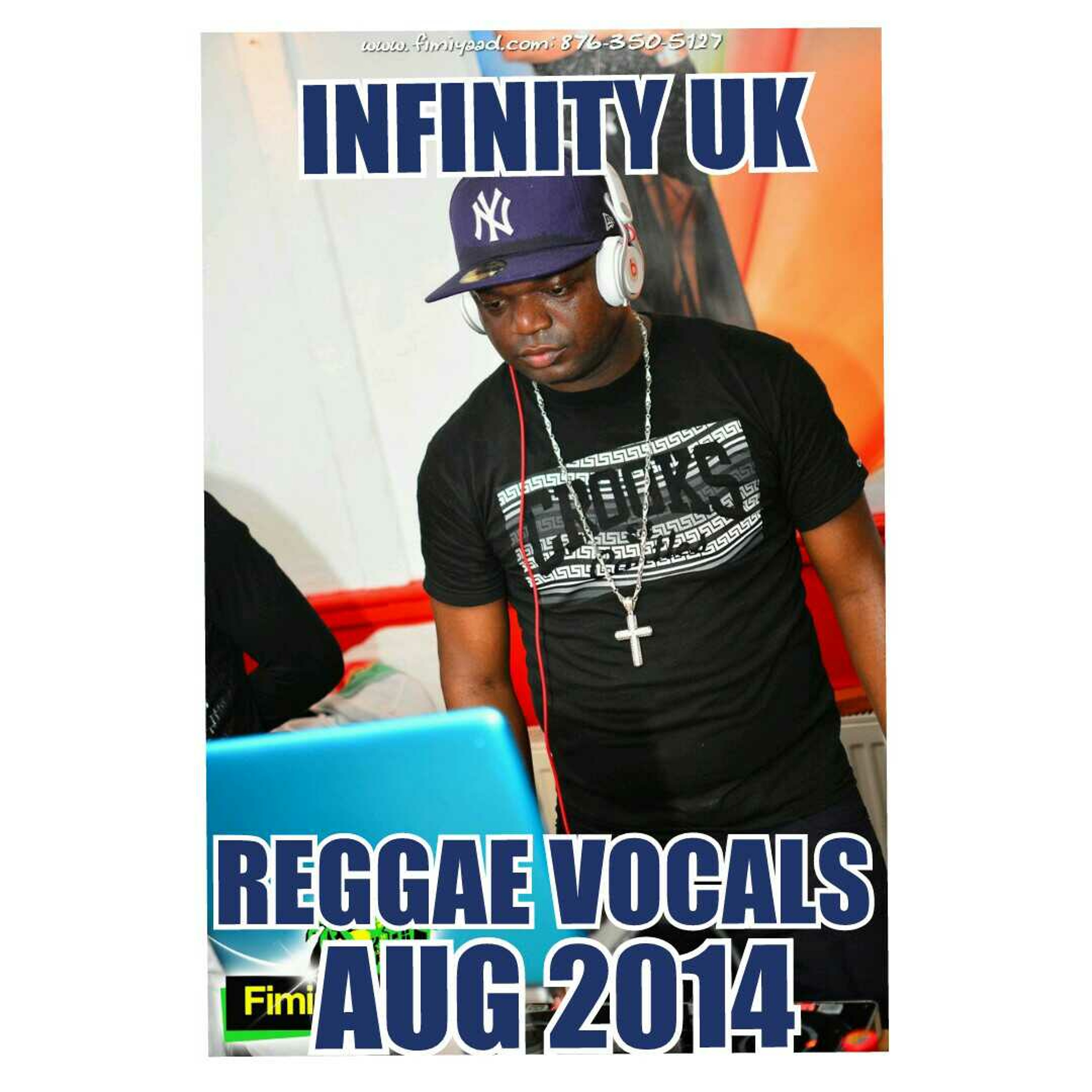 INFINITY UK REGGAE VOCAL AUG 2014 MIX BY DJ KILLER episode artwork