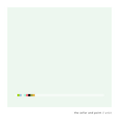 the cellar and point, "white cylinder (a)" from 'ambit' (Cuneiform Records)