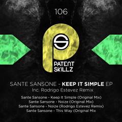 Sante Sansone - Keep It Simple (Original Mix) PS106
