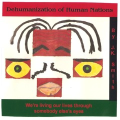 Dehumanization of human nations