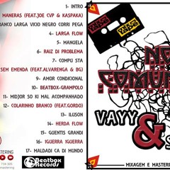2- MAUS MANERAS ( FEAT.JOE CVP & KASPAKA