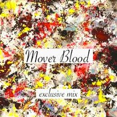 Exclusive Mix | Mover Blood-Simone Nicastro b2b Mathias | Tech2014