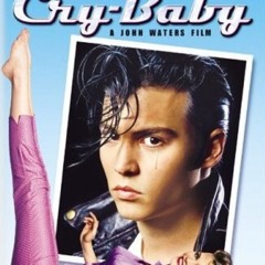 cry baby & others