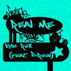 Real Me (feat. Drew) (Prod. CMR Beats)