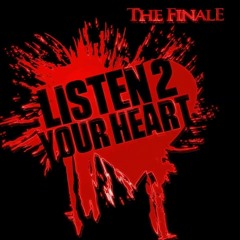 Listen To Your Heart