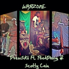 DrewSKii Ft Poohdawg & Scotty Cain-WarZone