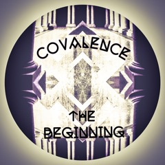 7. Covalence - Outro
