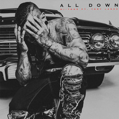 Hi-Tone Feat. Tory Lanez - All Down (Explicit)
