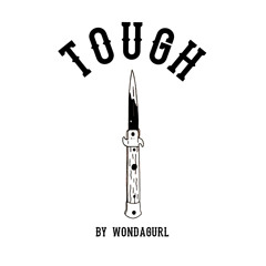 Tough by Wondagurl