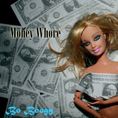 Money Whore