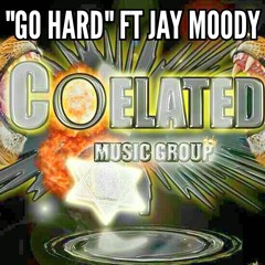 Go Hard (feat. Jay Moody)