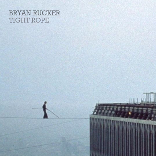 Tight Rope