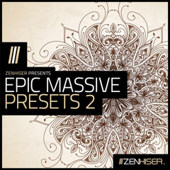Epic Massive Presets 2 - Another 100+ Massive Presets For Nearly All EDM Styles!