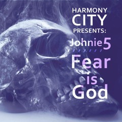 Johnie 5 - Fear Is God (prod. Johnie 5)