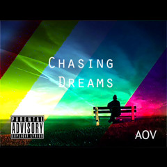 Chasing Dreams