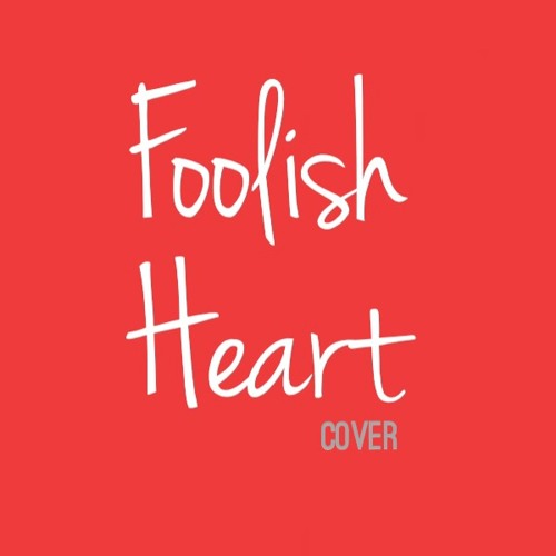 Foolish Heart (Instrumental by Alec Padua) Cover