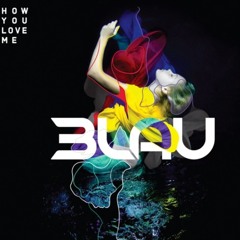 How You Love Me (Frenchwolf Remix) by 3LAU