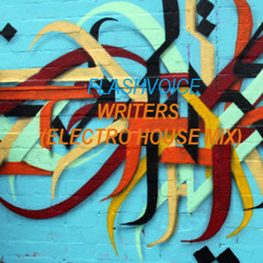 FlashVoice - Writers (Electro House Mix #1)