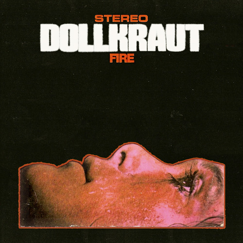 Dollkraut : Fire (Invisible Conga People Remix)