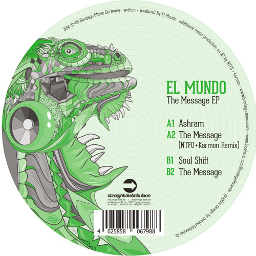 El Mundo - The Message (NTFO & Karmon remix) [BONDAGE MUSIC]