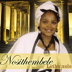 Nosithembele - Ndibambe