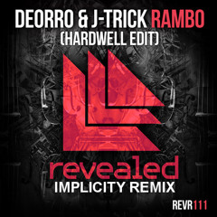 Rambo (Hardwell Edit) (Implicity Remix) <>FREE DL<>