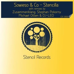 Sowieso & Co - Stencilla (Stephan Pokorny Remix) [Stencil Records] OUT NOW