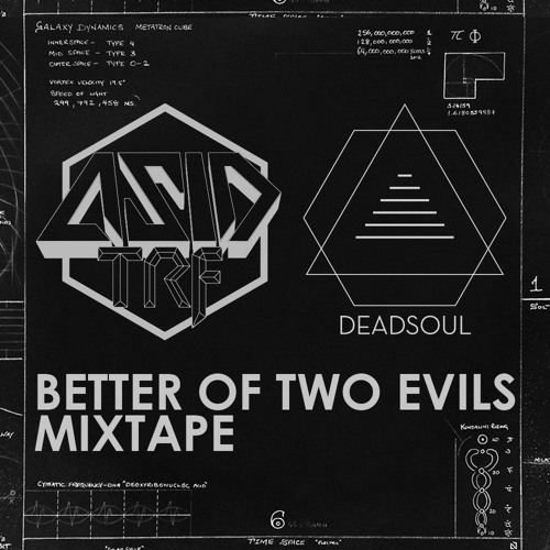 Tracklistings Mixtape #120 (2014.08.05) : Asid tRf & Deadsoul - Better Of Two Evils Mixtape Artworks-000087198351-lzbtss-t500x500